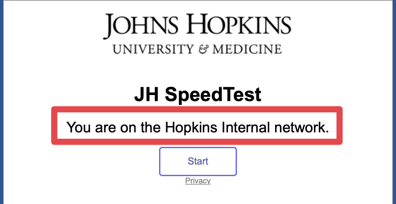Screenshot of JH speediest, highlighting the text "YOU ARE ON THE HOPKINS INTERNAL NETWORK"